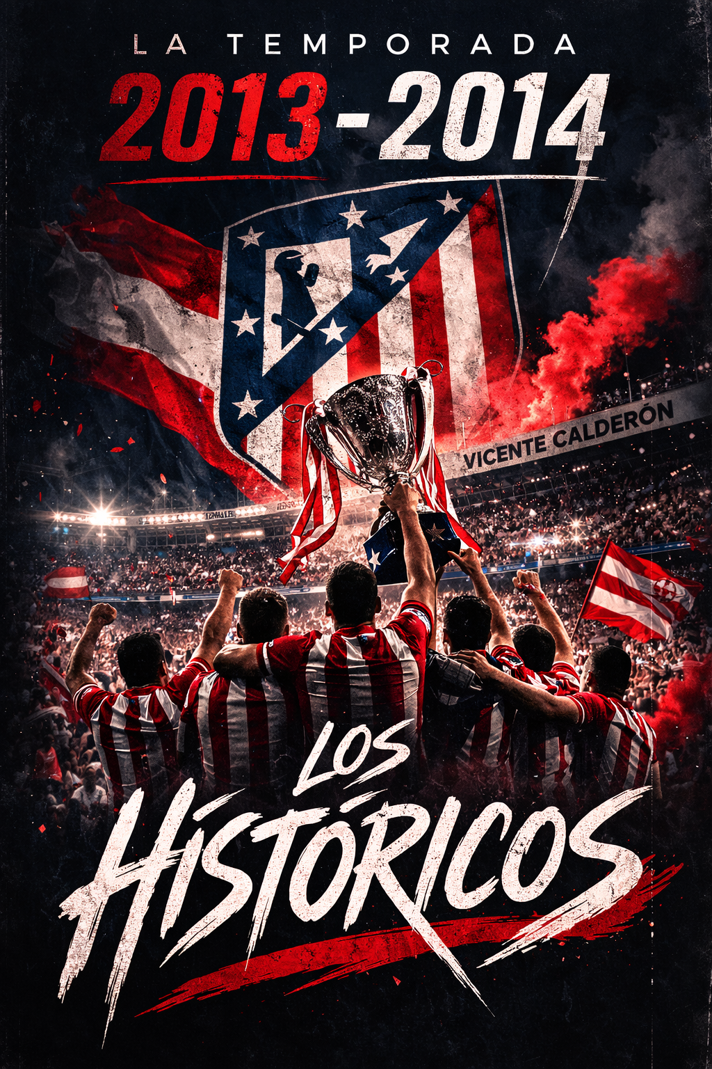 2013-2014: El Año que Fuimos Eternos